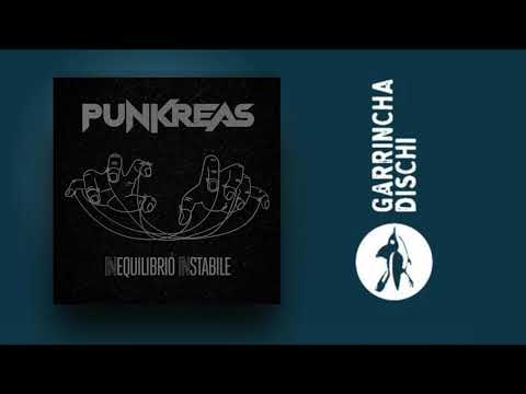 Punkreas - Fatti Male