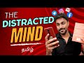 The Distracted Mind Social Media Addiction Tamil Book Summary