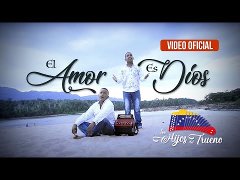 Los Hijos del Trueno - El Amor es Dios (Video Oficial)