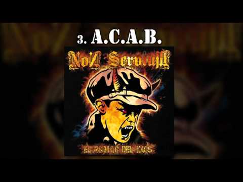 'A.C.A.B.' NON SERVIUM [El rodillo del kaos]