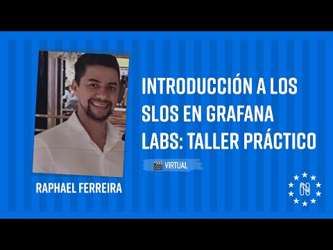 Introducción a los SLOs en Grafana Labs: Taller Práctico