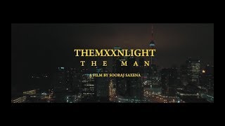 THEMXXNLIGHT - The Man (Official Music Video)