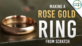 Making a Rose Gold Ring from Scratch