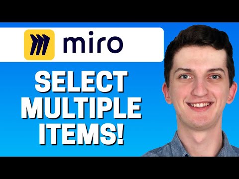 How To Select Multiple Items In Miro