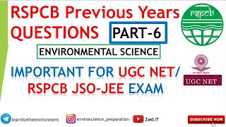 🔴Imp. PYQ For RSPCB & UGC NET Environmental Science(Part6)