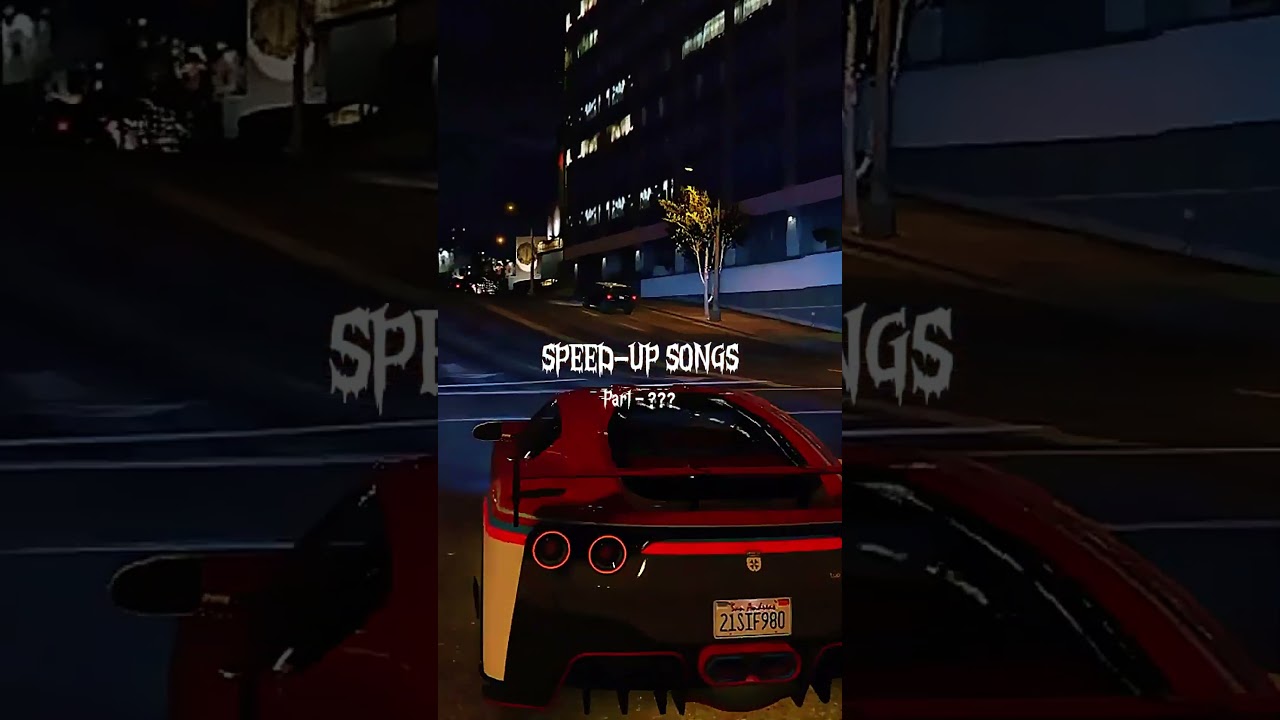 Speed-up songs || Part ??? #shorts
