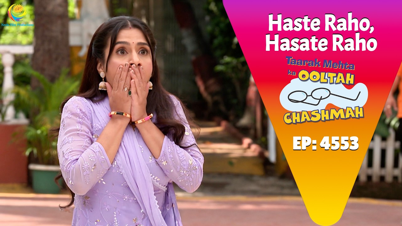 NEW! Ep 4553 - Kiski Galti se Tuta Babita ke घर का कांच?! | Taarak Mehta ka Ooltah  Chashmah