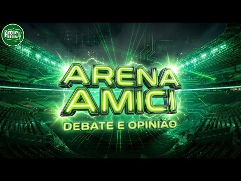 🔴 AO VIVO | ARENA AMICI | Últimas Notícias do Palmeiras | Debate e Opinião