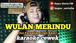 Download lagu Wulan merindu - karaoke duet tanpa vokal cewek dangdut koplo mp3 Download lagu Wulan merindu - karaoke duet tanpa vokal cewek dangdut koplo mp3