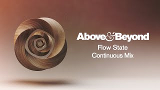 Above & Beyond - Flow State (Continuous Mix) HD