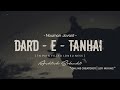 Song Dard E Tanhai 15 Slow Lofi Beat Mixing