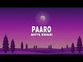 Aditya Rikhari - Paaro (Lyrics)