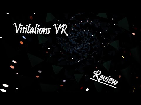 Visitations VR Review & Gameplay + Issue One: Foundation DLC - Relaxation App