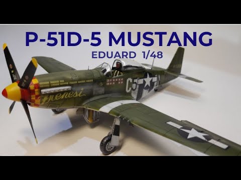 P-51D-5 Mustang 1/48th Eduard Build