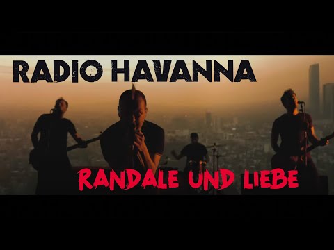 RADIO HAVANNA - Randale und Liebe (Offizielles Musikvideo)