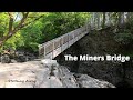 Betws-Y-Coed to the Miner’s Bridge  |  Eryri / Snowdonia