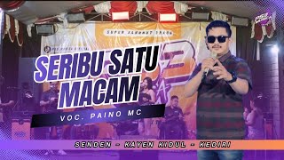 Download lagu SERIBU SATU MACAM | PAINO MC | PS3 MUSICA - SENDEN - KAYEN KIDUL KEDIRI mp3