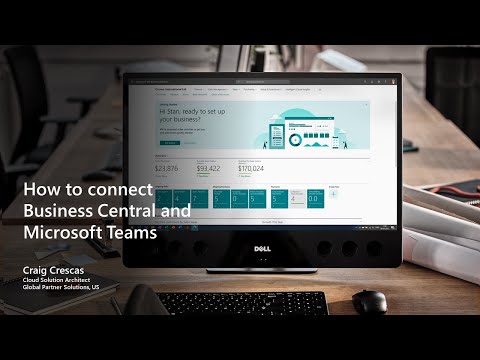 HOW TO CONNECT Microsoft Teams - Integrating Microsoft Teams and Business Central