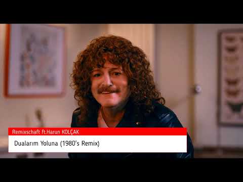 Remixschaft ft.Harun Kolçak - Dualarım Yoluna 1980's Remix (Remix ;Gürcan ERDEM)