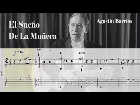El Sueño De La Muñeca - Agustín Barrios | Classical Guitar Tab
