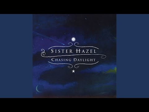 Life Got in the Way - Sister Hazel