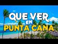 QUE VER EN PUNTA CANA