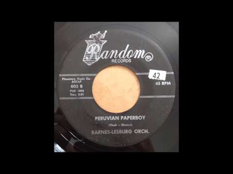 Barnes-Lesburg Orch "Peruvian Paperboy" 45 Exotica Popcorn Instru