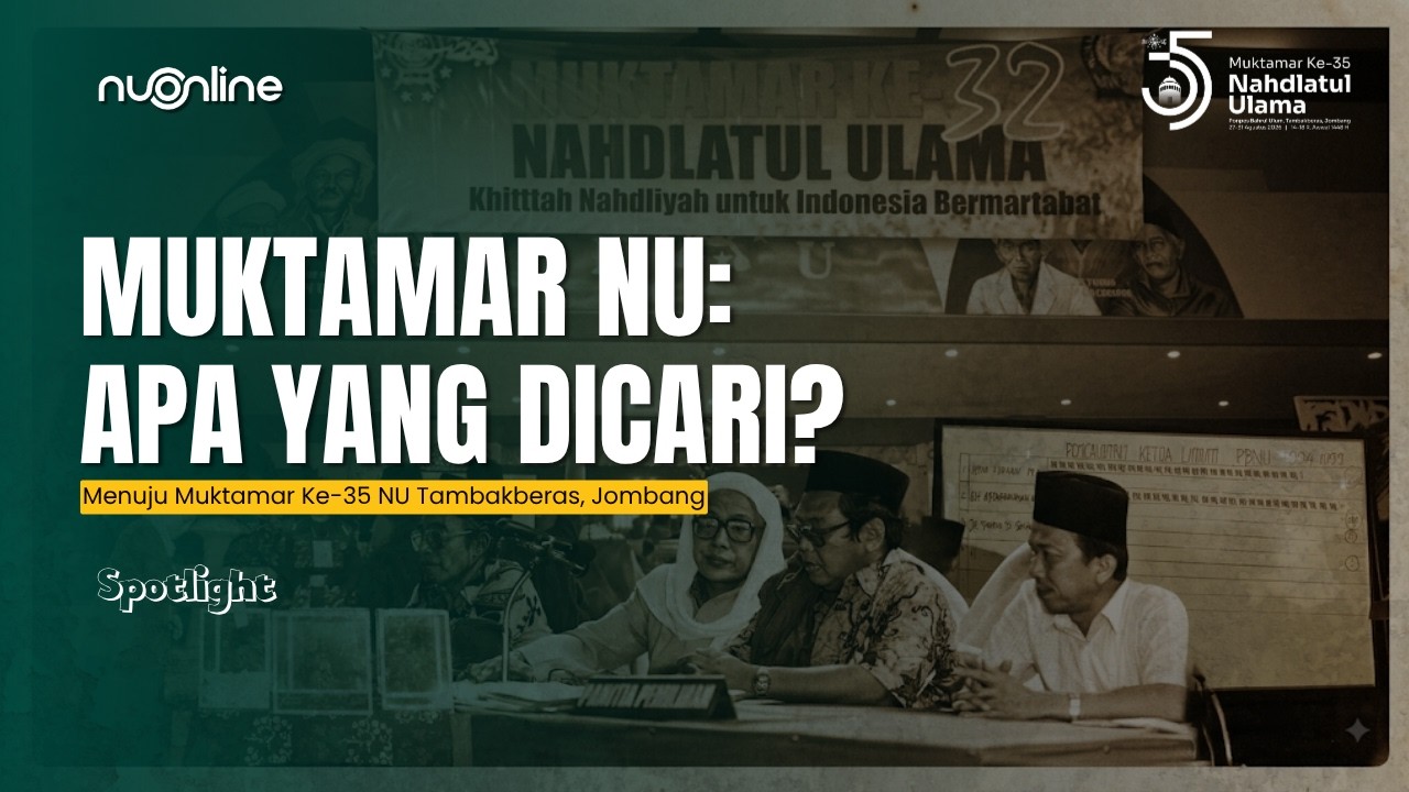 Mengenal Lebih Dekat Muktamar NU: Fakta-Fakta Krusial yang Wajib Kamu Tahu