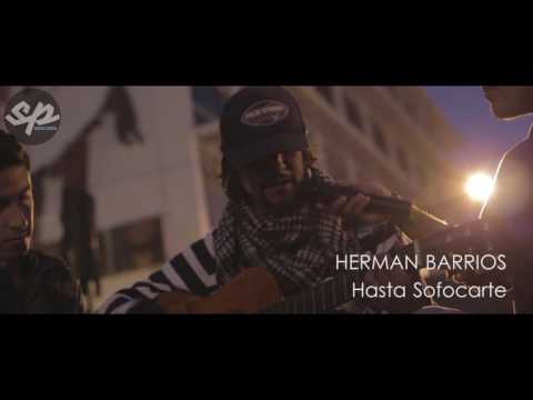 Herman Barrios - Hasta Sofocarte