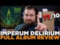 The ULTIMATE Album Review Shadow Of Intent Imperium Delirium
