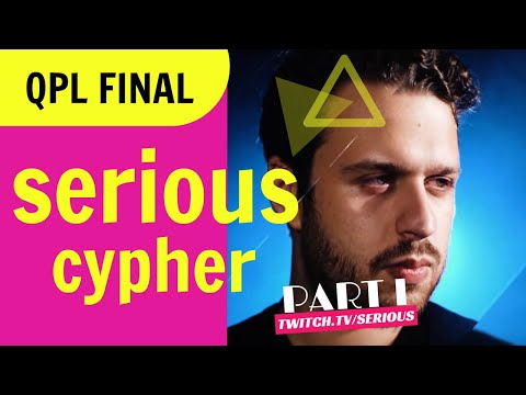Serious vs Cypher QPL Challenger II FINAL EU (Part I)