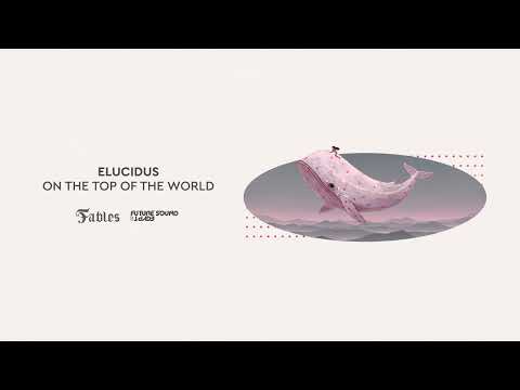 Elucidus - On The Top of The World