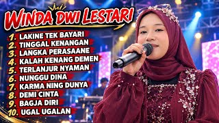 Download lagu FULL ALBUM TERBARU 2026 🎤 WINDA DWI LESTARI LAKINE TEK BAYARI - TINGGAL KENANGAN - LANGKA PERASAANE! mp3