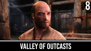Skyrim Mods: Valley of Outcasts - Part 8