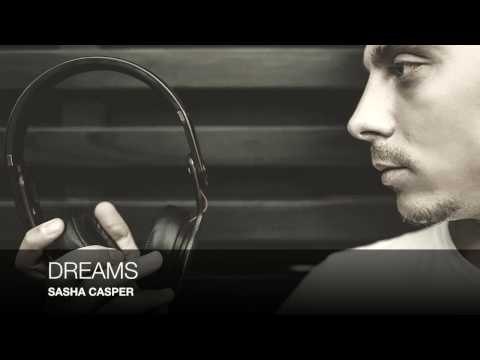 Sasha Casper- DREAMS (Demo Version)