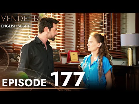 Vendetta - Episode 177 English Subtitled | Kan Cicekleri