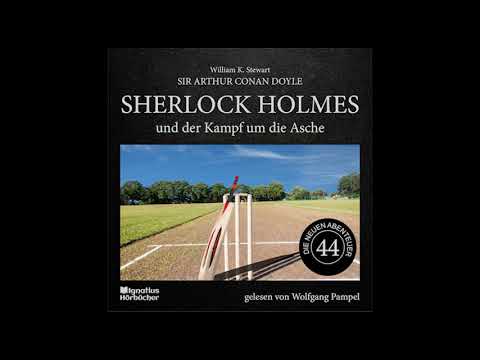 Die neuen Abenteuer | Folge 44: Sherlock Holmes und der Kampf um die Asche - Wolfgang Pampel