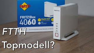 AVM FRITZ!Box 4060 - Tri-Band WLAN-Router für FTTH im Test