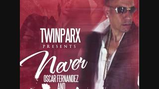 TWIN PARX AND OSCAR FERNADEZ AND LEADER K.A.R PROD BY TRAK SQUAD 