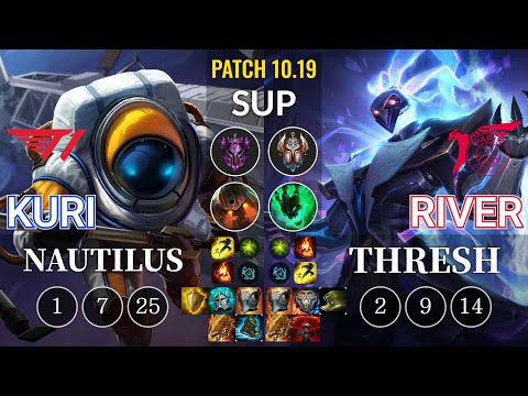 T1 Kuri Nautilus vs TLN River Thresh Sup - KR Patch 10.19
