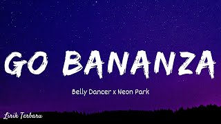 Download lagu Bananza x Neon Park (TikTok Remix) 'Hey ladies drop it down' | Lirik & Terjemahan Indonesia mp3