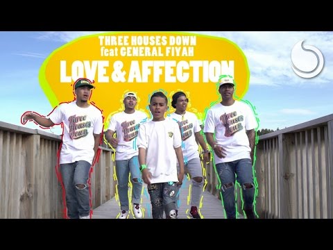 Three Houses Down Ft. General Fiyah - Love & Affection (Official Music Video)