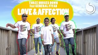 Three Houses Down Ft. General Fiyah - Love &amp; Affection (Official Music Video)