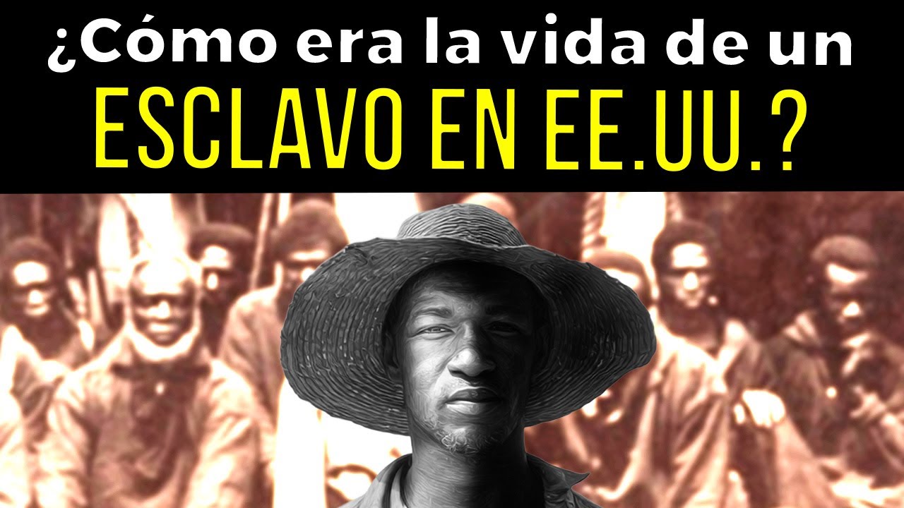 Así era la ESCALOFRIANTE VIDA de un ESCLAVO en Estados Unidos