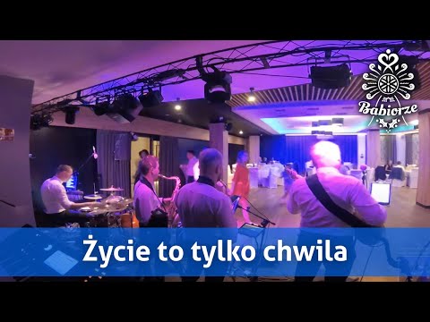 Babiorze - Życie to tylko chwila (live 2023) #wesele #romantic #miłość