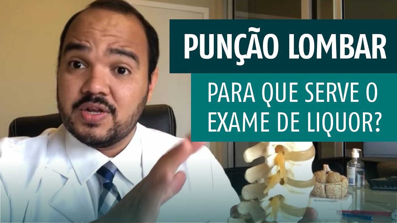 Exame do Liquor Cefalorraquidiano | Para que serve?