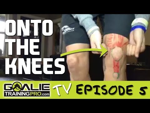 Goalie Training Pro TV: Ep 5 - Now onto the knees