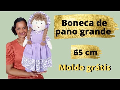 BONECA DE PANO GRANDE #costuracriativa #bonecadepano #artesanato
