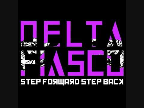 The Delta Fiasco - Step Forward Step Back (ipunk remix)