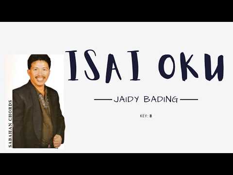 Jaidy Bading - Isai Oku (Lyric & Chord Cover)